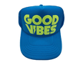 Good Vibes II Trucker Hat